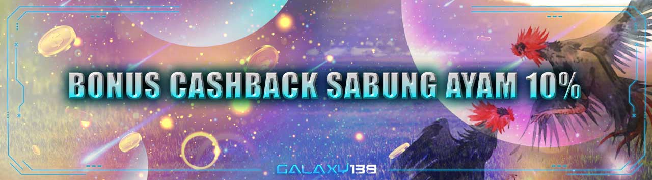 BONUS CASHBACK SABUNG AYAM